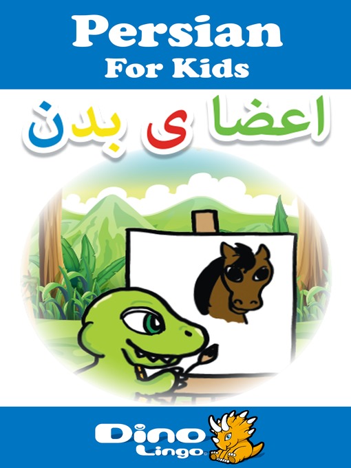 Title details for Persian for kids - Body Parts storybook by Dino Lingo - Available